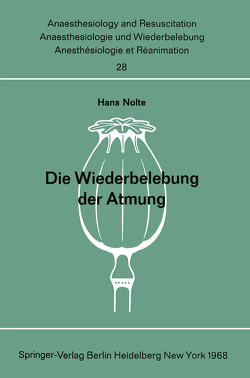 Die Wiederbelebung der Atmung von Nolte,  H.