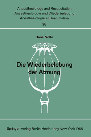 Die Wiederbelebung der Atmung von Nolte,  H.