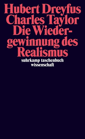 Die Wiedergewinnung des Realismus von Dreyfus,  Hubert, Schulte,  Joachim, Taylor,  Charles