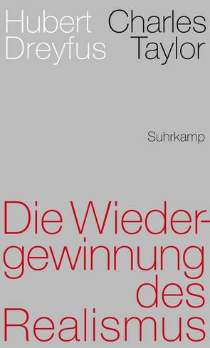 Die Wiedergewinnung des Realismus von Dreyfus,  Hubert, Schulte,  Joachim, Taylor,  Charles