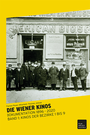 DIE WIENER KINOS von Jelinek,  Thomas, Pauer,  Florian