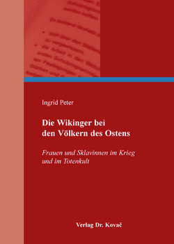 Die Wikinger bei den Völkern des Ostens von Peter,  Ingrid