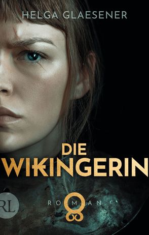 Die Wikingerin von Glaesener,  Helga