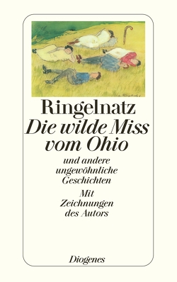 Die wilde Miß vom Ohio von Bemmann,  Helga, Ringelnatz,  Joachim