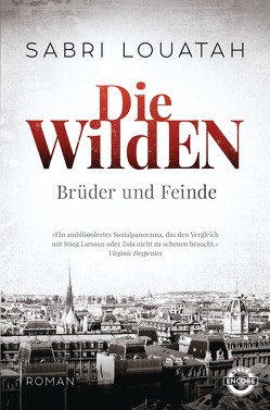 Die Wilden – Brüder und Feinde von Louatah,  Sabri, Stratthaus,  Bernd