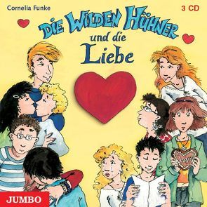 Die Wilden Hühner und die Liebe von Funke,  Cornelia