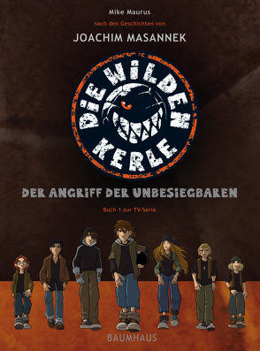 Die wilden Kerle von Masannek,  Joachim, Maurus,  Mike