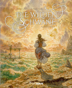 Die wilden Schwäne von Andersen,  Hans Christian, Lomaev,  Anton