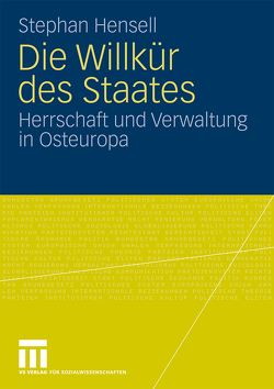 Die Willkür des Staates von Hensell,  Stephan