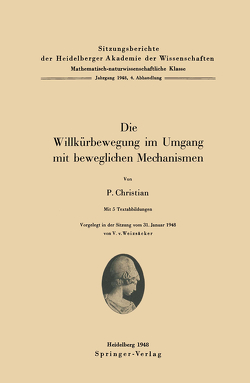 Die Willkürbewegung im Umgang mit beweglichen Mechanismen von Christian,  P