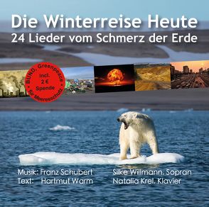 Die Winterreise Heute – Audio-CD von Krel,  Natalia, Warm,  Hartmut, Willmann,  Silke