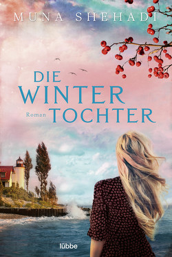 Die Wintertochter von Rebernik-Heidegger,  Sonja, Shehadi,  Muna