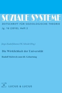 Die Wirklichkeit der Universität von Kaube,  Jürgen, Schmidt,  Johannes F. K.