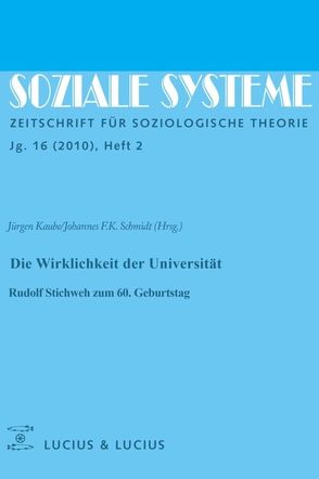 Die Wirklichkeit der Universität von Kaube,  Jürgen, Schmidt,  Johannes F. K.