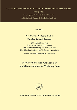 Die wirtschaftlichen Grenzen der Geräteinvestitionen im Wohnungsbau von Schmechel,  Lothar, Triebel,  Wolfgang