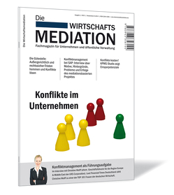 Die Wirtschaftsmediation. Fachmagazin für Unternehmen und öffentliche Verwaltung von Barth,  Gernot, Boehm,  Bernhard