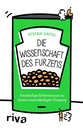 Die Wissenschaft des Furzens von Gates,  Stefan, Kern,  Alexander