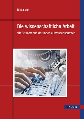 Die wissenschaftliche Arbeit von Veit,  Dieter