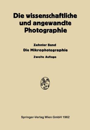 Die wissenschaftliche und angewandte Photographie von Michel,  Kurt, Stüper,  Josef