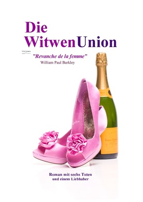 Die WitwenUnion von Barkley,  William Paul