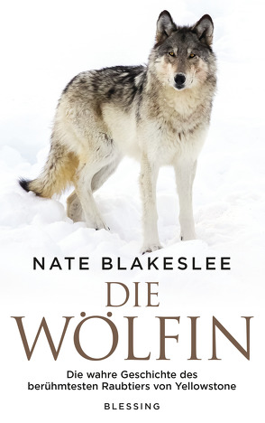 Die Wölfin von Blakeslee,  Nate, Gittinger,  Antoinette