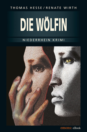 Die Wölfin von Hesse,  Thomas, Wirth,  Renate