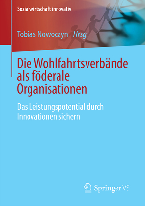 Die Wohlfahrtsverbande als föderale Organisationen von Nowoczyn,  Tobias