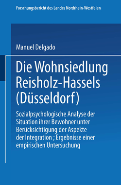 Die Wohnsiedlung Reisholz-Hassels (Düsseldorf) von Delgado,  Jesus Manuel