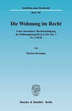 Die Wohnung im Recht. von Krumme,  Markus