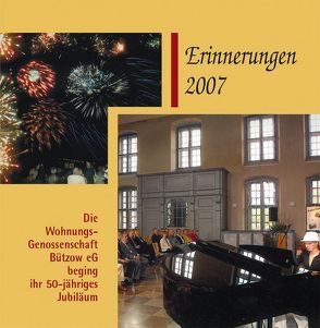 Die WohnungsGenossenschaft Bützow eG von Chinnow,  Brigitte, Endlich,  Günter, Girbig,  Ralf J