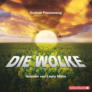 Die Wolke von Maire,  Laura, Pausewang,  Gudrun