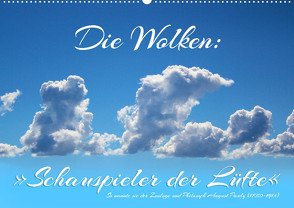 Die Wolken: „Schauspieler der Lüfte“ (Wandkalender 2023 DIN A2 quer) von N.,  N.