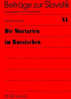 Die Wortarten im Russischen von Jelitte,  Herbert