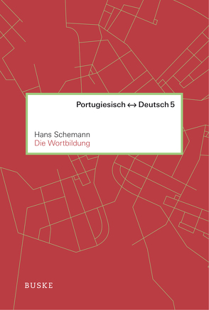 Die Wortbildung von Schemann,  Hans