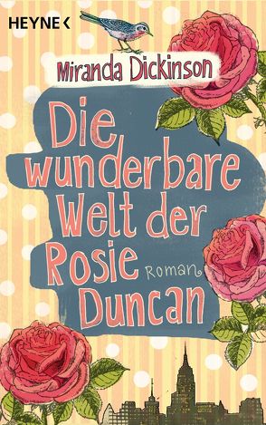 Die wunderbare Welt der Rosie Duncan von Dickinson,  Miranda, Kranefeld,  Alexandra