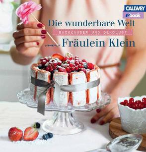 Die wunderbare Welt von Fräulein Klein – eBook von Bauer,  Yvonne