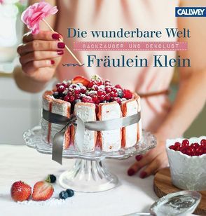 Die wunderbare Welt von Fräulein Klein von Bauer,  Yvonne