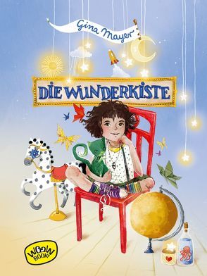 Die Wunderkiste (Bd. 1) von Kloos,  Anemone, Mayer,  Gina