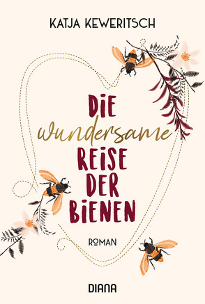 Die wundersame Reise der Bienen von Keweritsch,  Katja