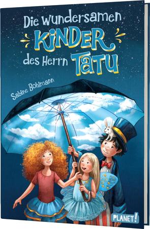 Die wundersamen Kinder des Herrn Tatu von Bohlmann,  Sabine, Vogel,  Heike