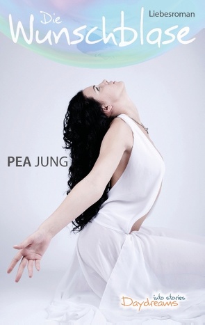 Die Wunschblase von Jung,  Pea