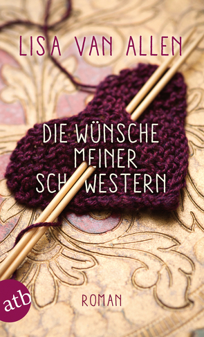 Die Wünsche meiner Schwestern von Dinçer,  Yasemin, Van Allen,  Lisa