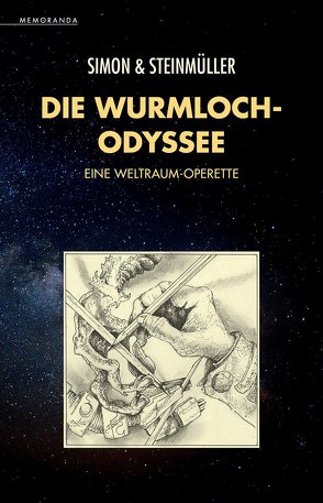 Die Wurmloch-Odyssee von Simon,  Erik, Steinmüller,  Angela, Steinmüller,  Karlheinz