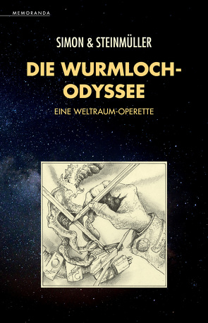 Die Wurmloch-Odyssee von Simon,  Erik, Steinmüller,  Angela, Steinmüller,  Karlheinz