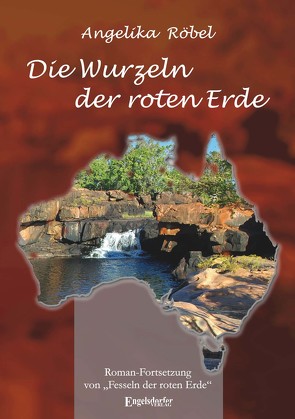 Die Wurzeln der roten Erde von Röbel,  Angelika