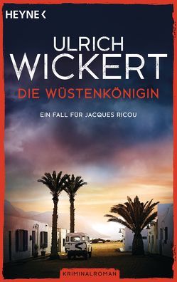 Die Wüstenkönigin von Wickert,  Ulrich