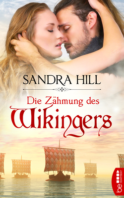 Die Zähmung des Wikingers von Hill,  Sandra, Kregeloh,  Susanne