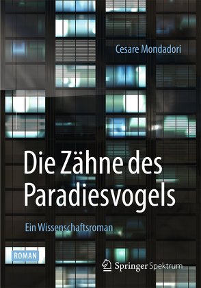 Die Zähne des Paradiesvogels von Mondadori,  Cesare