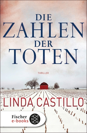 Die Zahlen der Toten von Augustin,  Helga, Castillo,  Linda