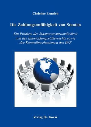 Die Zahlungsunfähigkeit von Staaten von Ermrich,  Christine